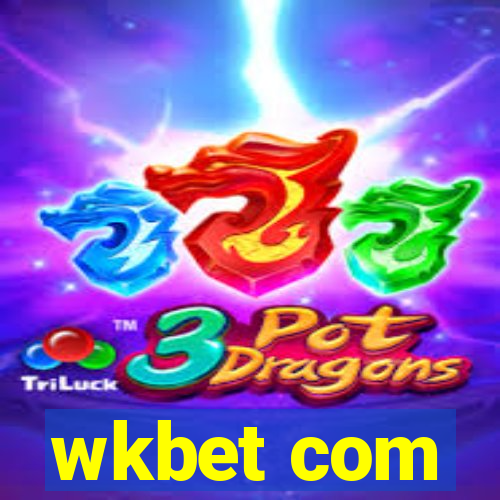 wkbet com